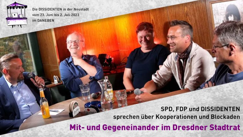 Daneben - Die Dissidenten in der neustadt